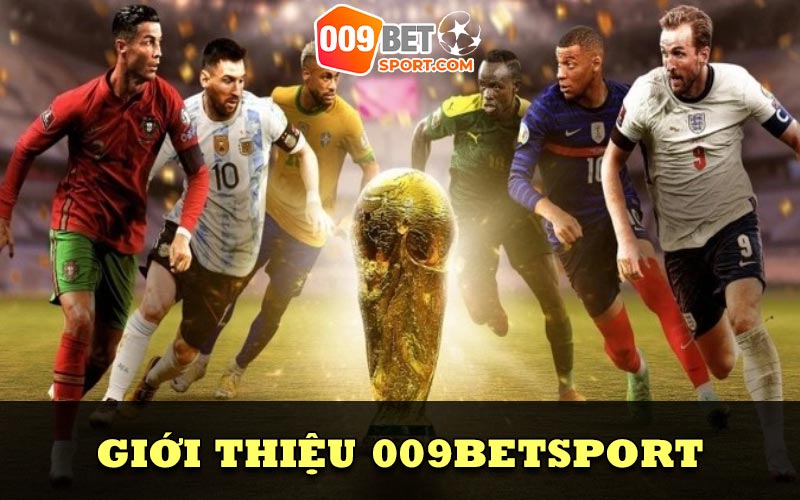 Giới thiệu 009Betsport